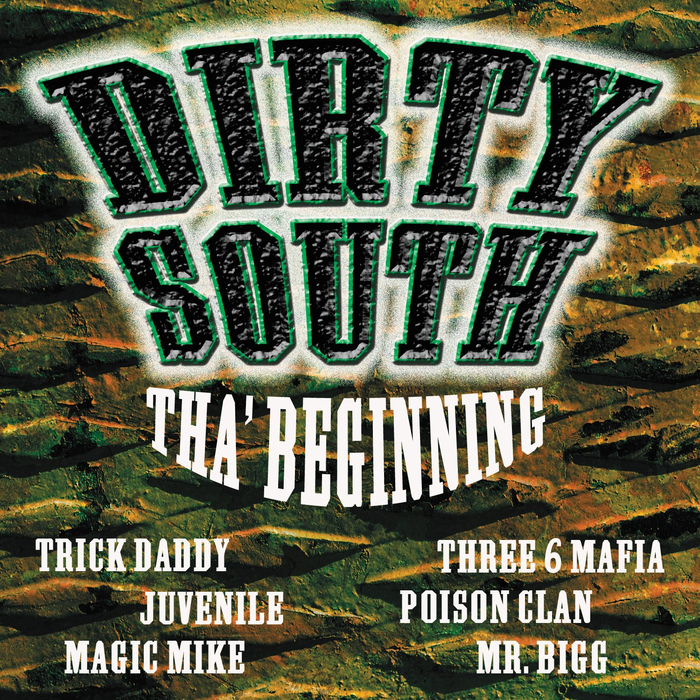 VARIOUS - Dirty South Tha Beginning