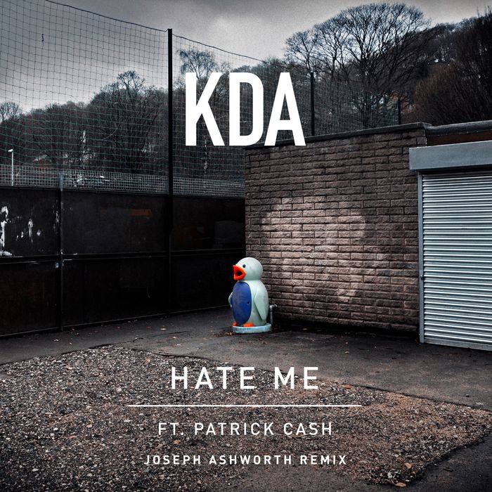 KDA feat Patrick Cash - Hate Me