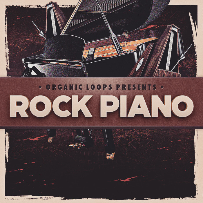 ORGANIC LOOPS - Rock Piano (Sample Pack WAV/APPLE)