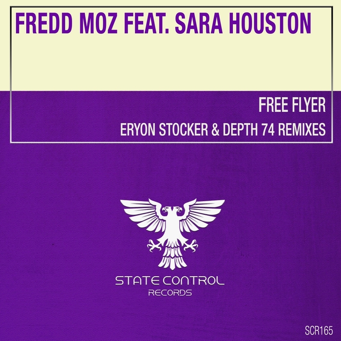 FREDD MOZ feat SARA HOUSTON - Free Flyer