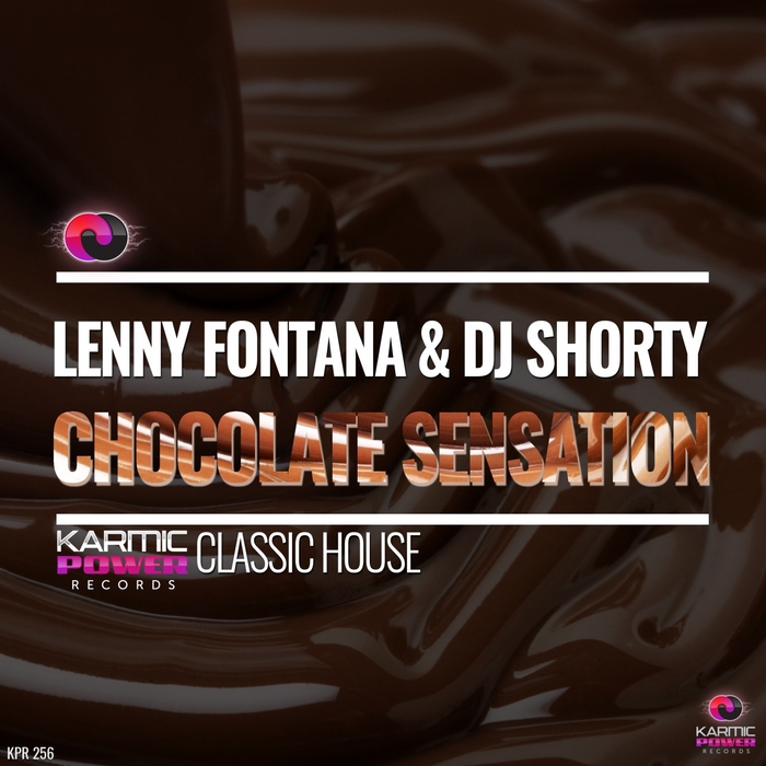 DJ SHORTY/LENNY FONTANA - Chocolate Sensation