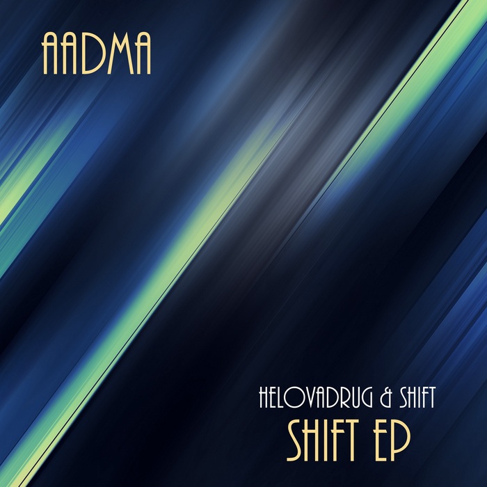 AADMA - Shift EP