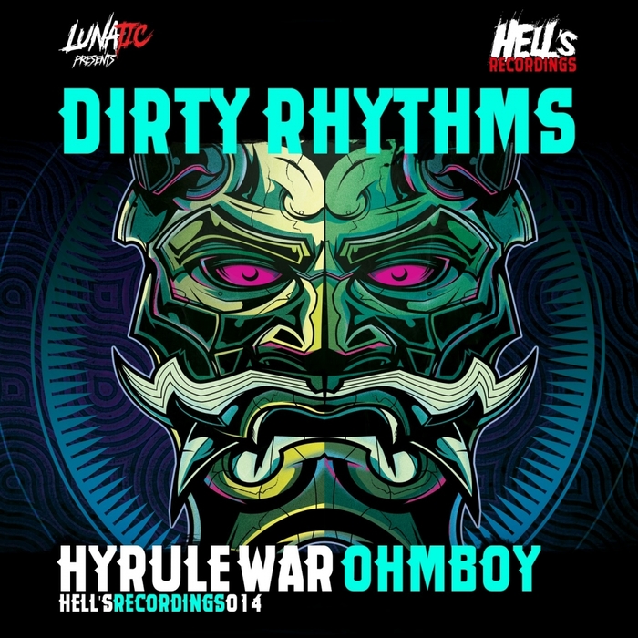 HYRULE WAR & OHMBOY - Dirty Rythms