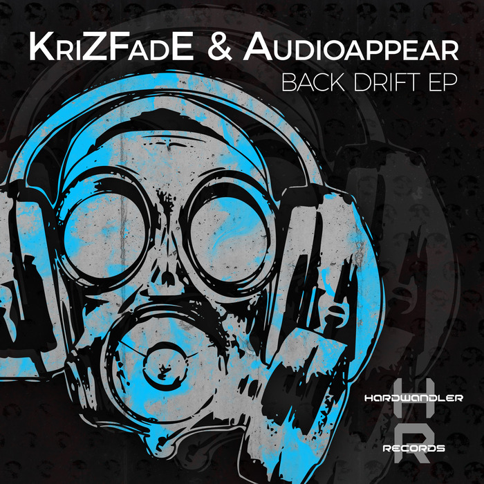 KRIZFADE/AUDIOAPPEAR - Back Drift EP