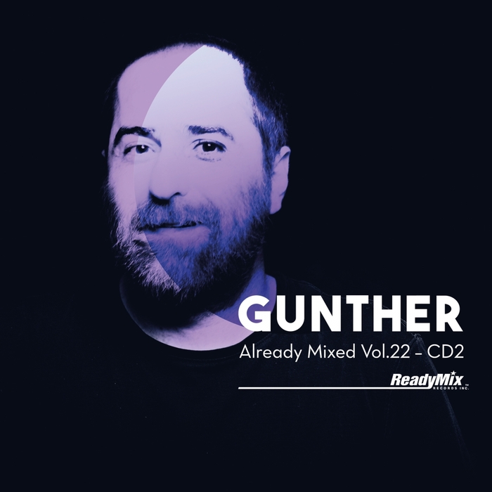 GUNTHER/VARIOUS - Already Mixed Vol 22: Part 2 (unmixed tracks)