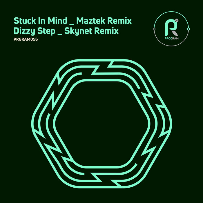 Skynet/Maztek - Stuck In Mind / Dizzy Step (Remixes)