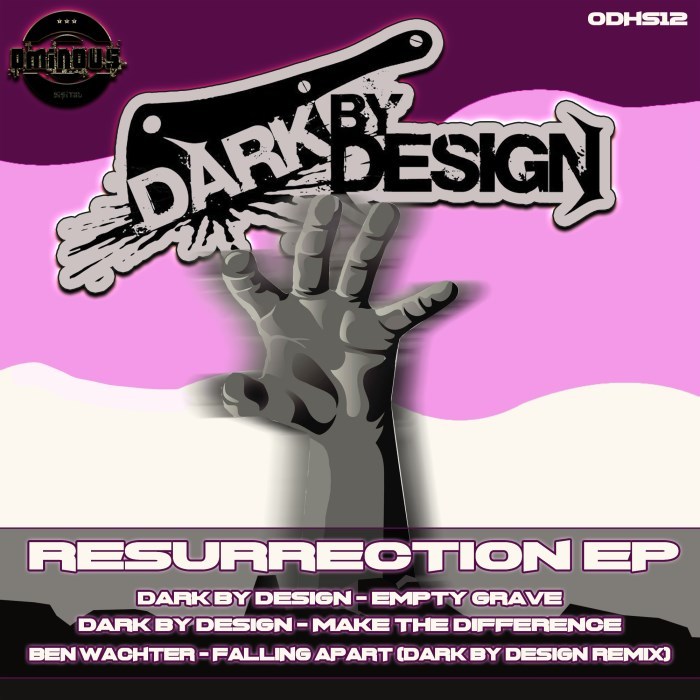DARK BY DESIGN - Resurrection EP