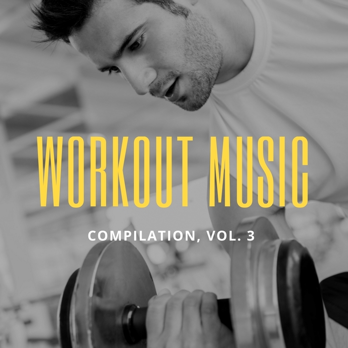 VARIOUS - Workout Music Vol 3