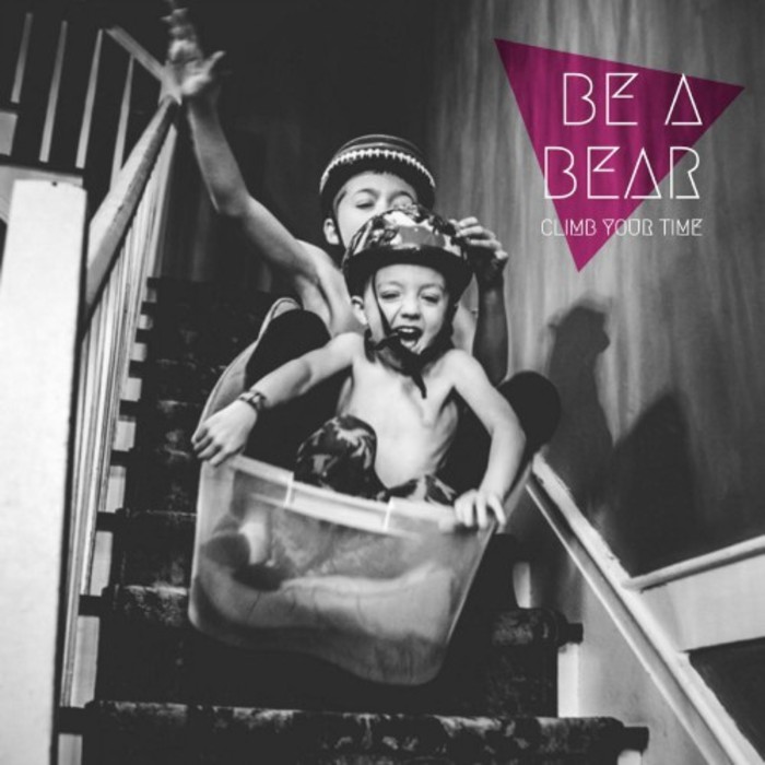 BE A BEAR - Climb Your Time