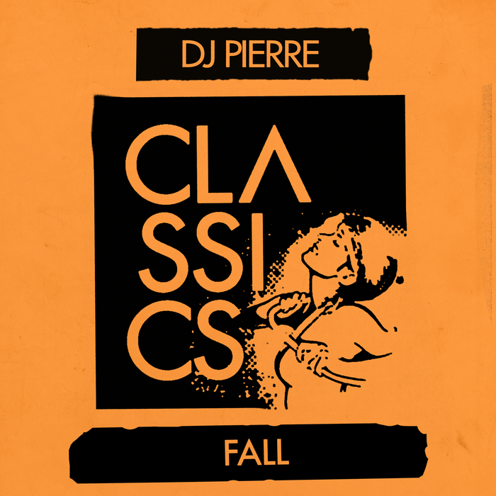 DJ PIERRE - Fall