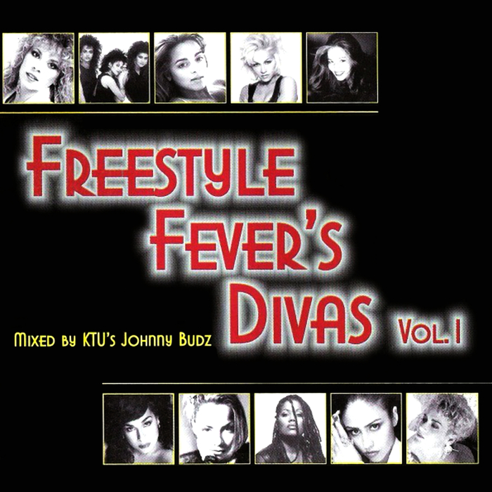 JOHNNY BUDZ/VARIOUS - Freestyle Fever's Divas Vol 1