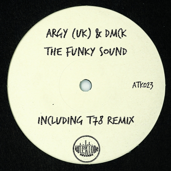 DMCK/ARGY - The Funky Sound