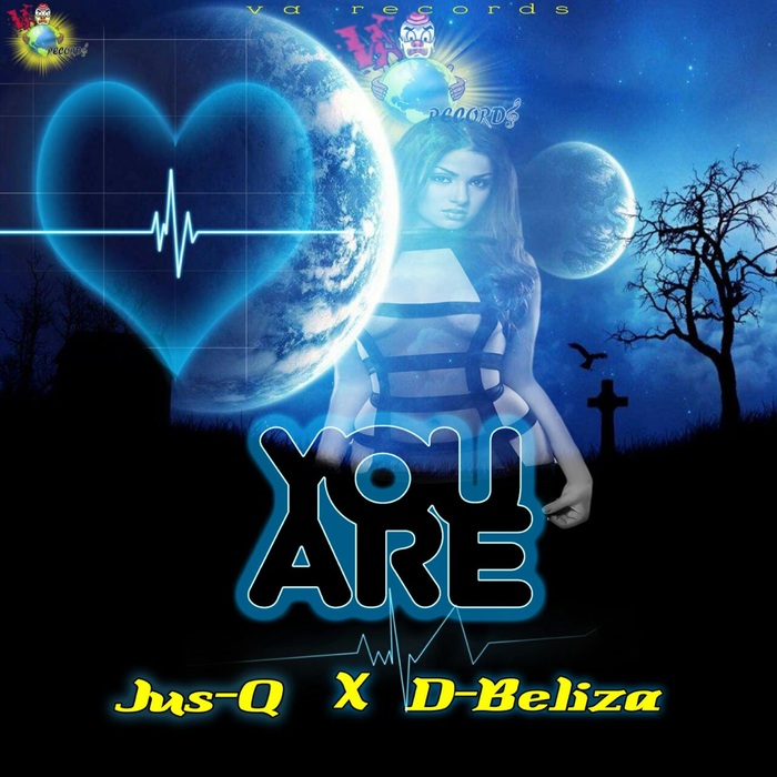 JUS-Q & D BELIZE - You Are