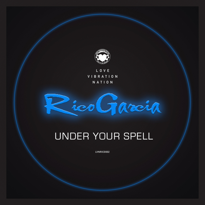 RICO GARCIA - Under Your Spell