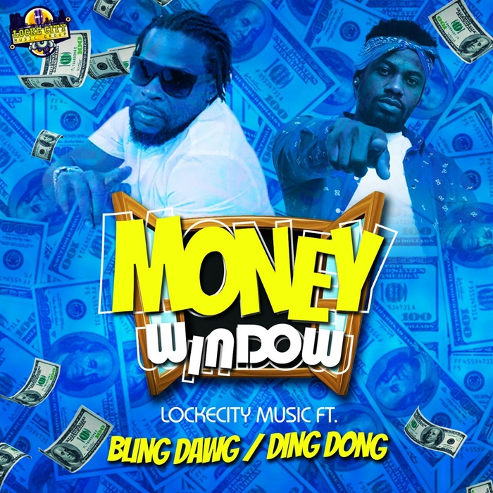 BLING DAWG/DING DONG - Money Window