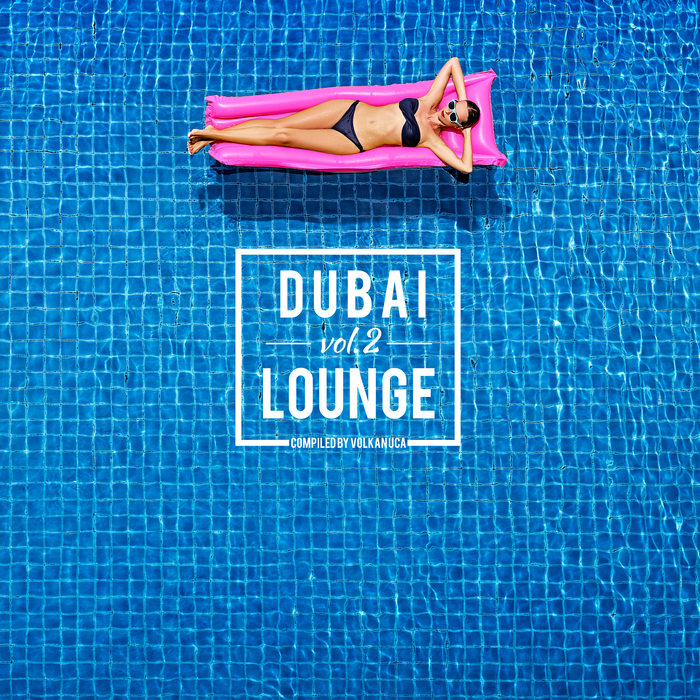 VARIOUS - Dubai Lounge Vol 2