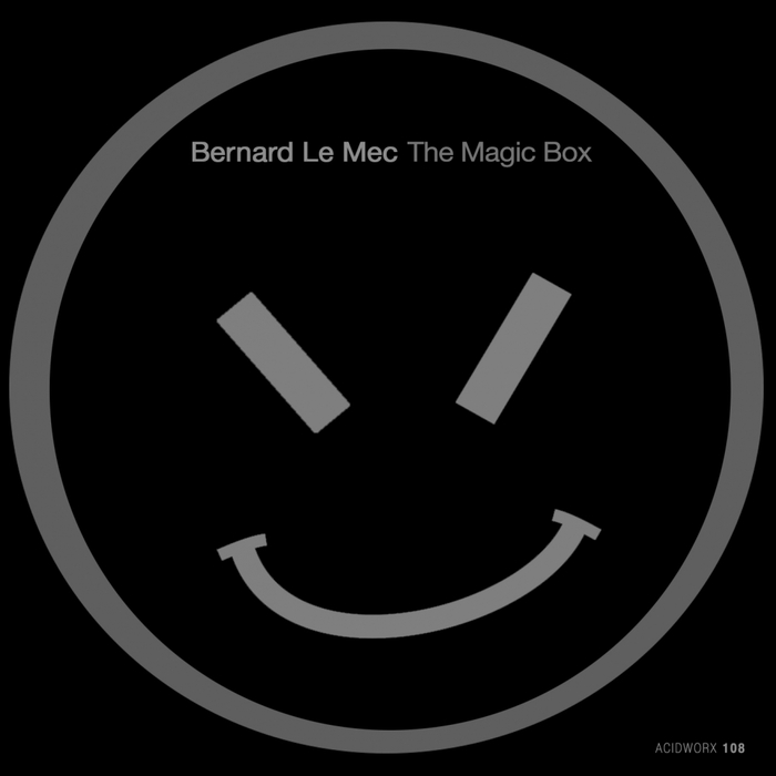 BERNARD LE MEC - The Magic Box (The 2018 Rework)