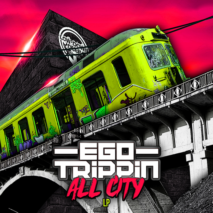 EGO TRIPPIN - All City LP