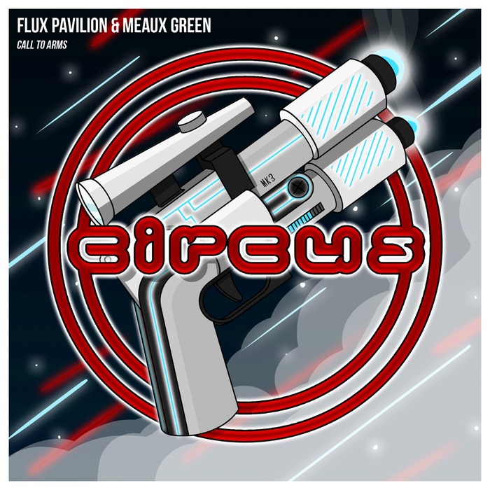 FLUX PAVILION & MEAUX GREEN - Call To Arms