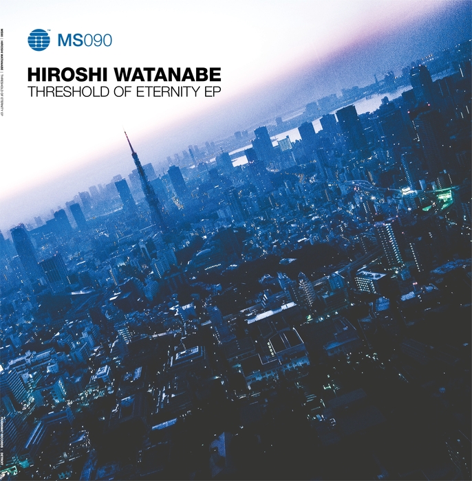 HIROSHI WATANABE - Threshold Of Eternity