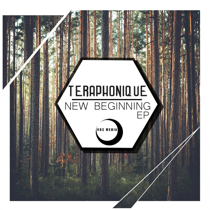 TERAPHONIQUE - New Beginning EP