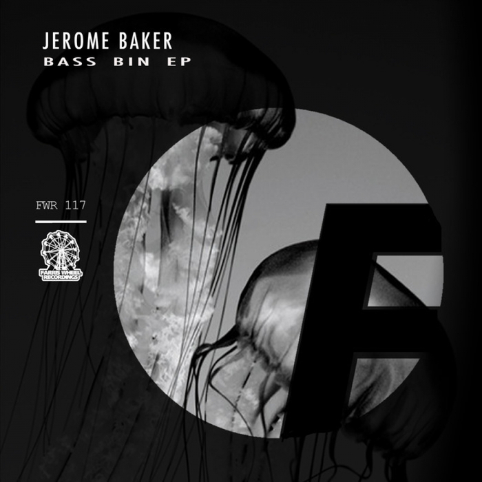 JEROME BAKER - Bass Bin EP