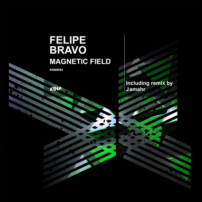 FELIPE BRAVO - Magnetic Field