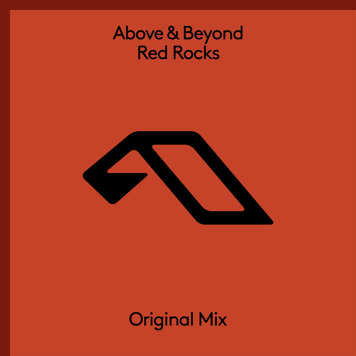 ABOVE & BEYOND - Red Rocks