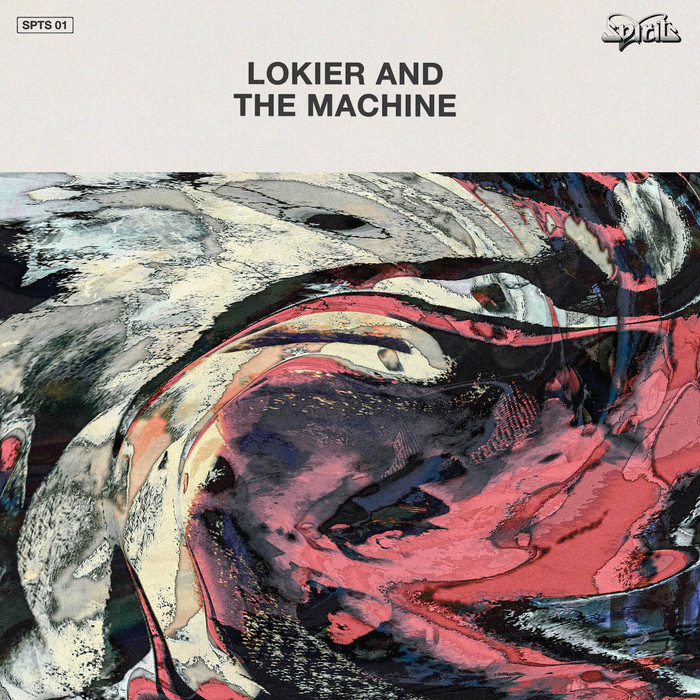 LOKIER & THE MACHINE - Lokier & The Machine