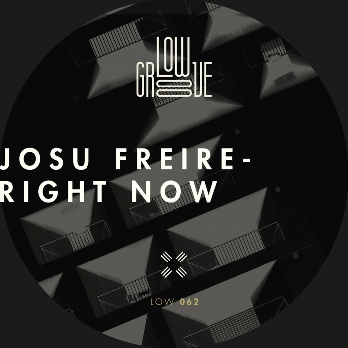 JOSU FREIRE - Right Now EP