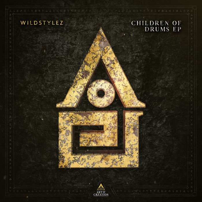 WILDSTYLEZ - Children Of Drums EP