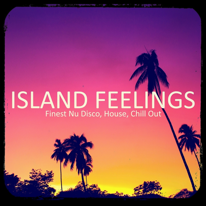 VARIOUS - Island Feelings