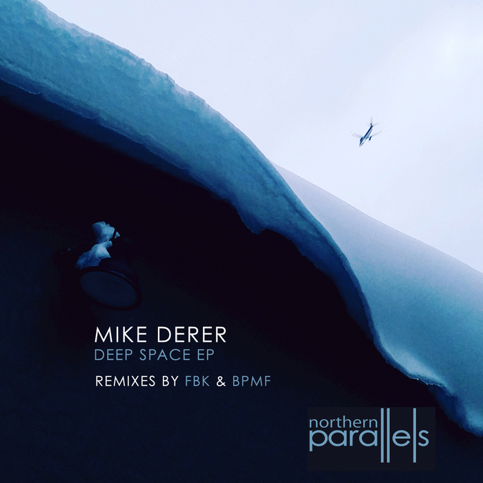 MIKE DERER - Deep Space EP