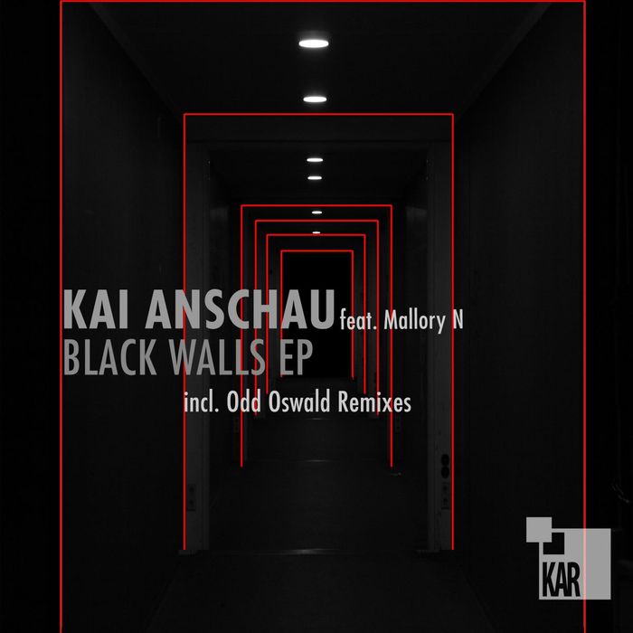 KAI ANSCHAU feat MALLORY N - Black Walls EP
