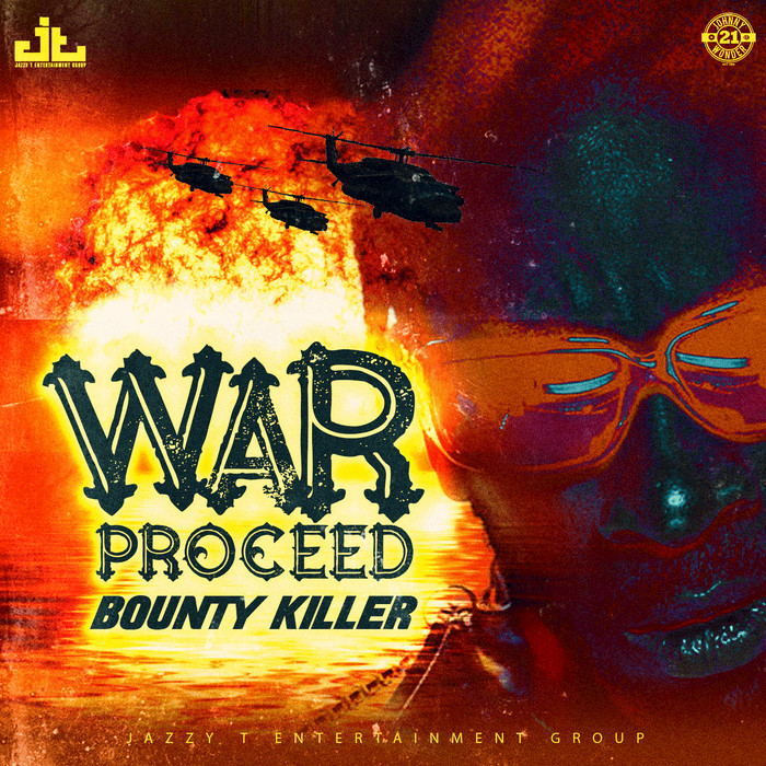 BOUNTY KILLER - War Proceed (Explicit)