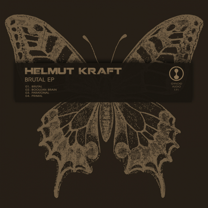 HELMUT KRAFT - Brutal EP