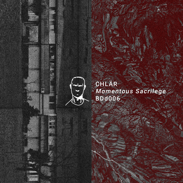 CHLAR - Momentous Sacrilege EP