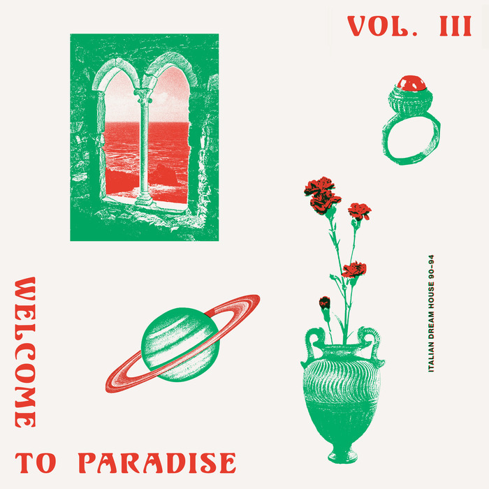 VARIOUS - Welcome To Paradise (Italian Dream House 89-93) Vol 3