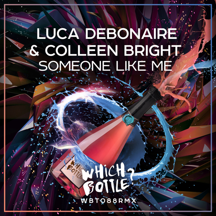 LUCA DEBONAIRE & COLLEEN BRIGHT - Someone Like Me