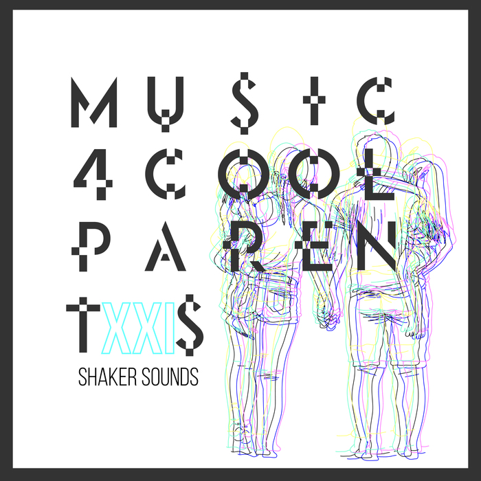 VARIOUS - Music 4 Cool Parents VOL.XXI