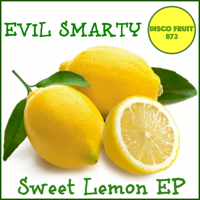 EVIL SMARTY - Sweet Lemon EP