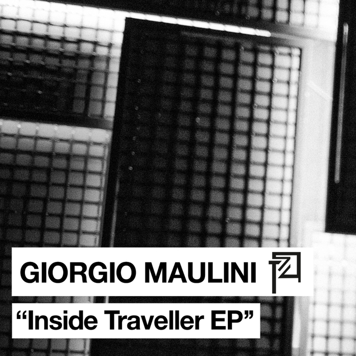 GIORGIO MAULINI - Inside Traveller EP