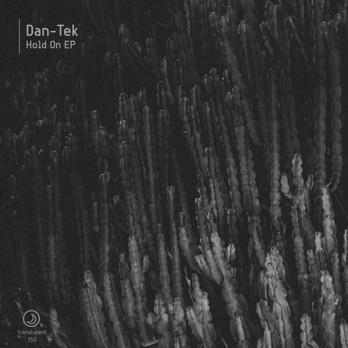 DAN-TEK - Hold On EP