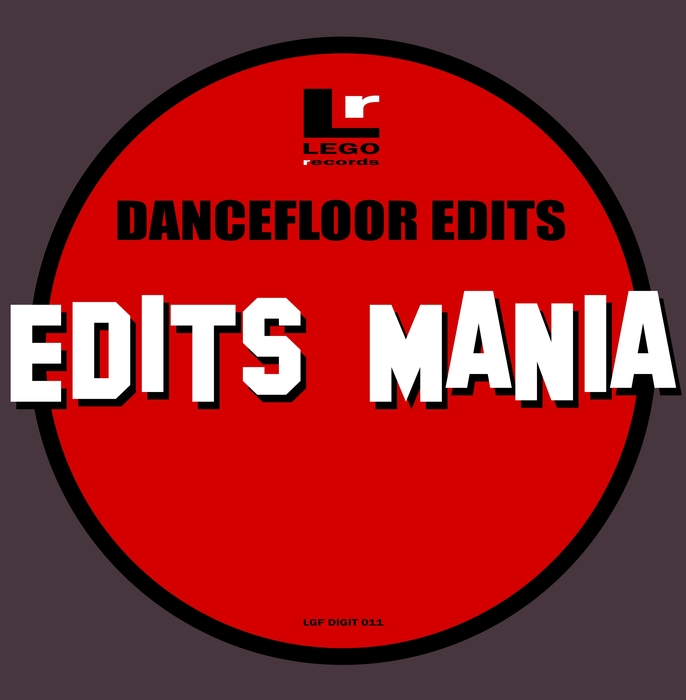 LEGO EDIT - Dancefloor Edits - Edits Mania