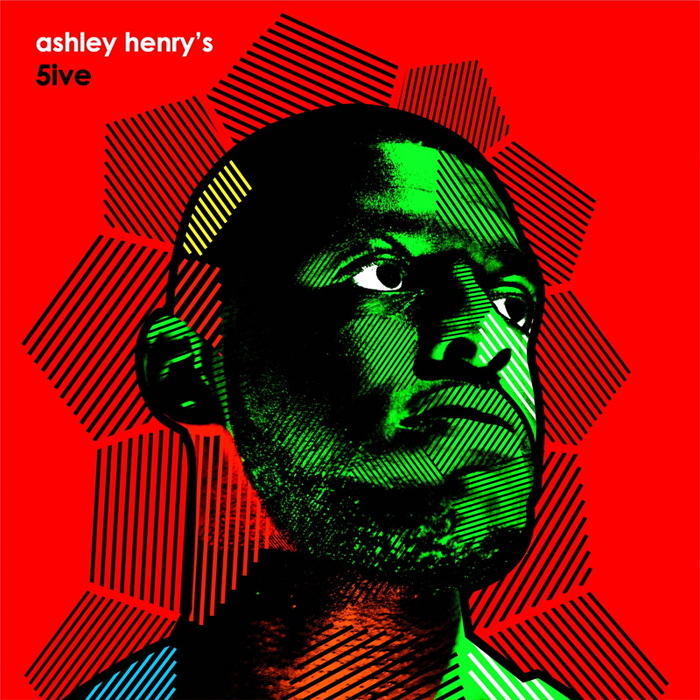 ASHLEY HENRY - Ashley Henry's 5ive