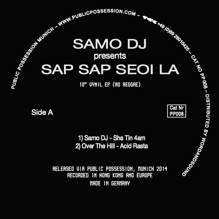 OVER THE HILL/SAMO DJ - Samo DJ Presents Sap Sap Seoi La