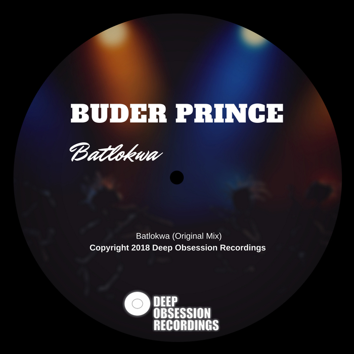 BUDER PRINCE - Batlokwa