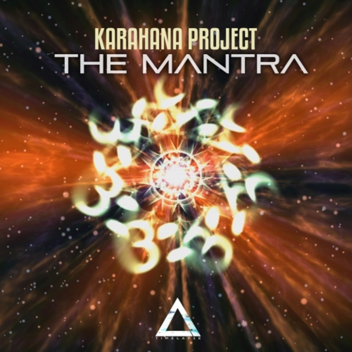 KARAHANA PROJECT - The Mantra