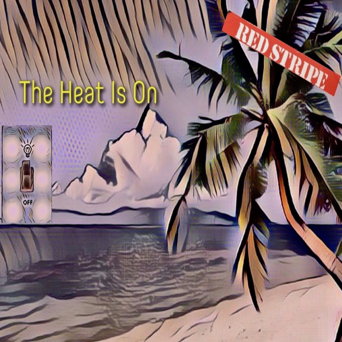VARIOUS - The Heat Is On (Red Stripe)