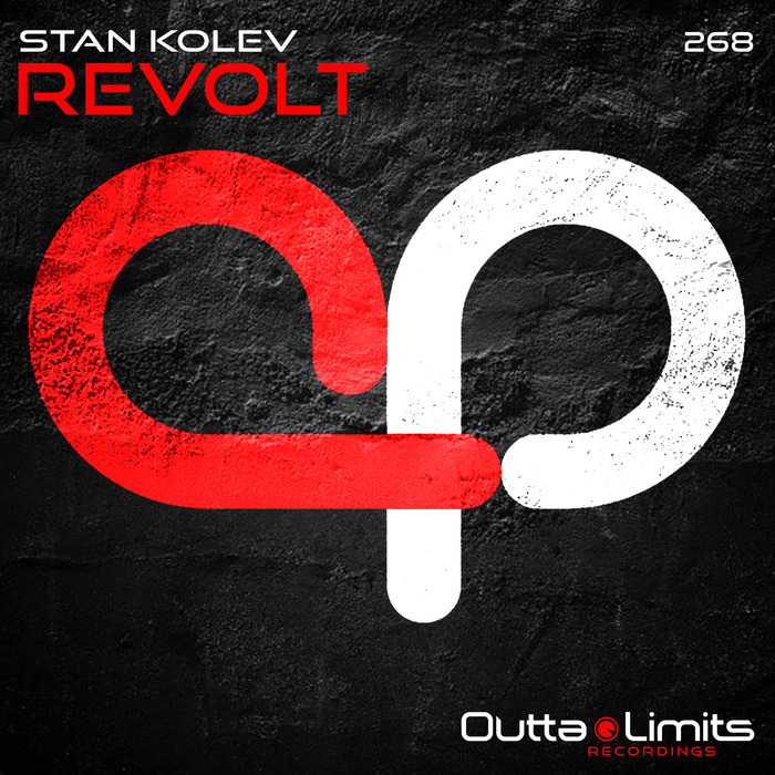 STAN KOLEV - Revolt EP